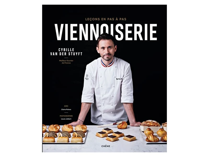 Viennoiserie, Leçons En Pas à Pas - De Cyrille Van Der Stuyft - Le Chêne 1 Viennoiserie, Leçons En Pas à Pas - De Cyrille Van Der Stuyft - Le Chêne